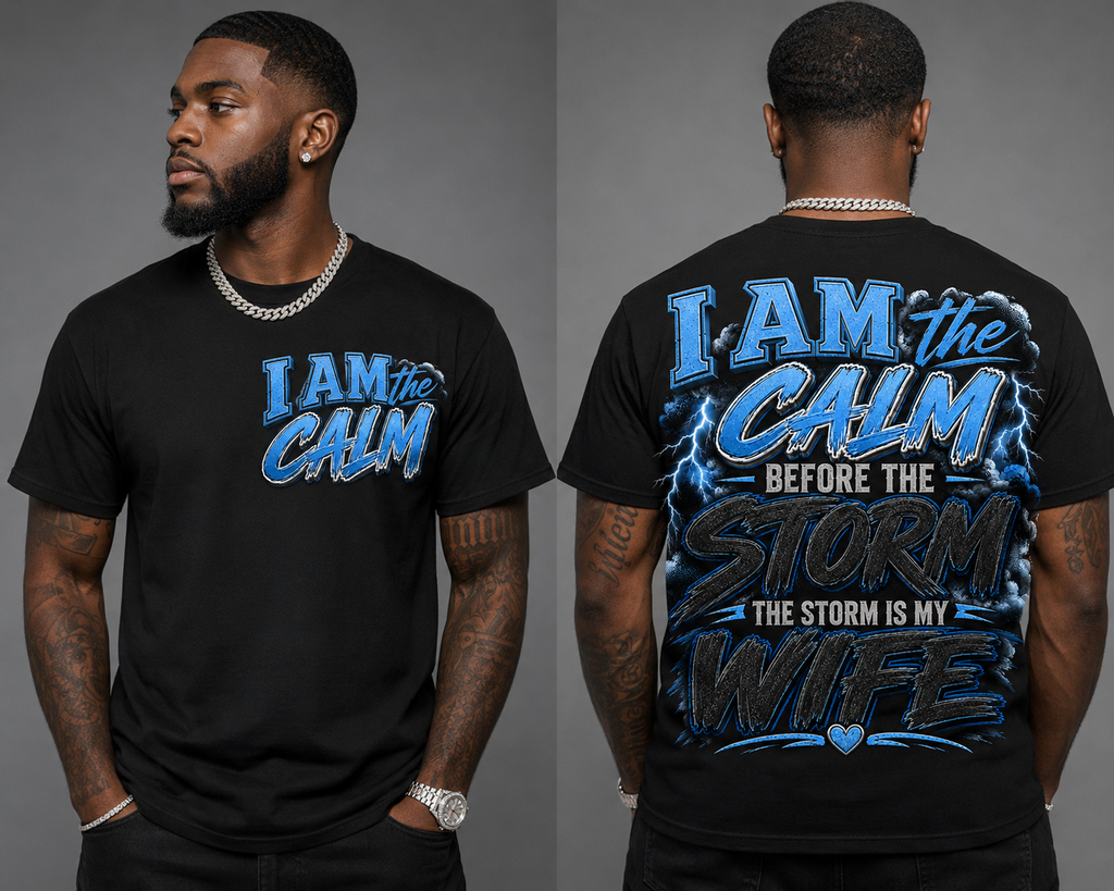I Am the Calm Before the Storm – The Storm Is My Wife
