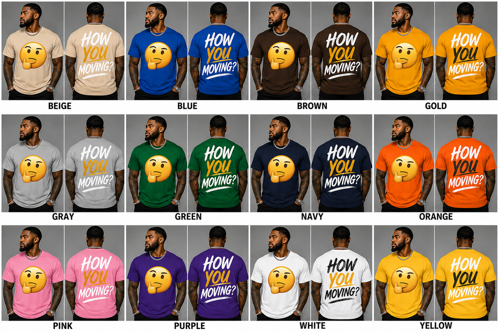 How You Moving? Thinking Emoji T-Shirt | Funny Statement Tee | Unisex Graphic Shirt