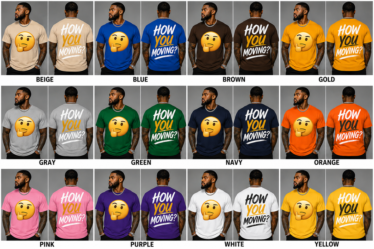 How You Moving? Thinking Emoji T-Shirt | Funny Statement Tee | Unisex Graphic Shirt